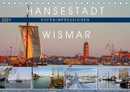 Hansestadt Wismar - Hafenimpressionen (Tischkalender 2021 DIN A5 quer)