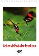 Artenvielfalt der Insekten (Wandkalender 2021 DIN A4 hoch)