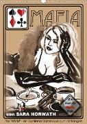 the MARYLIN MAFIA MOB - ein illustriertes Kartenspiel von Sara Horwath (Wandkalender 2021 DIN A3 hoch)