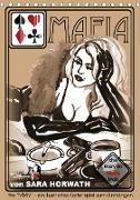 the MARYLIN MAFIA MOB - ein illustriertes Kartenspiel von Sara Horwath (Tischkalender 2021 DIN A5 hoch)