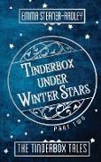 Tinderbox Under Winter Stars