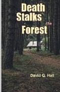 Death Stalks the Forest