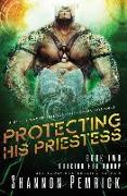 Protecting His Priestess: A Sci-Fi Gamer Friends-to-Lovers Romance