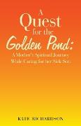 A Quest for the Golden Pond