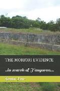 The Moriori Evidence: ..in search of Tangaroa