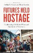 Futures Held Hostage: Confronting Us Hybrid Wars and Sanctions in Venezuela