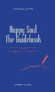 Happy Soul - The Guidebook