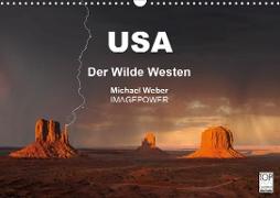 USA - Der Wilde Westen (Wandkalender 2021 DIN A3 quer)