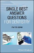 Single Best Answer Questions for Dentistry