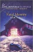 Fatal Identity