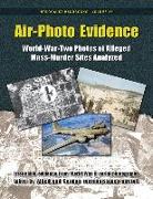 Air-Photo Evidence: World-War-Two Photos of Alleged Mass-Murder Sites Analyzed