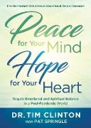 Peace for Your Mind, Hope for Your Heart