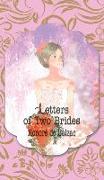 Letters of Two Brides: Mémoires de deux jeunes mariées