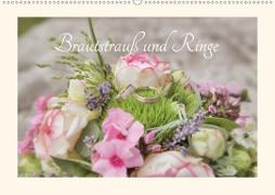 Brautstrauß und Ringe (Wandkalender 2021 DIN A2 quer)