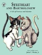 Sweetheart and Bartholomew