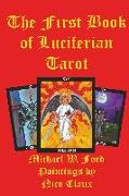 The First Book of Luciferian Tarot