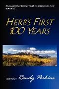 Herb's First 100 Years