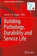Building Pathology, Durability and Service Life