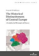 The Historical Distinctiveness of Central Europe