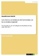 Los efectos económicos del terrorismo en la economía regional