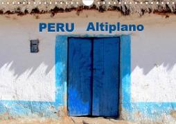 Peru Altiplano 2021 (Wandkalender 2021 DIN A4 quer)
