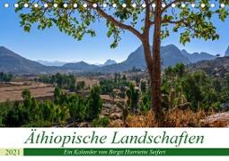 Äthiopische Landschaften (Tischkalender 2021 DIN A5 quer)