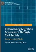 Externalising Migration Governance Through Civil Society