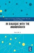 In Dialogue with the Mah&#257,bh&#257,rata