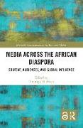 Media Across the African Diaspora