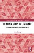 Healing Rites of Passage