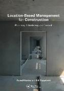 Location-Based Management for Construction