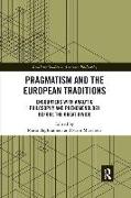 Pragmatism and the European Traditions