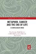 Metaphor, Cancer and the End of Life