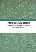 Privatised Law Reform
