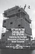Between the Social and the Spatial