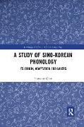 A Study of Sino-Korean Phonology