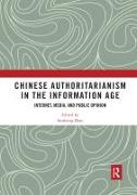 Chinese Authoritarianism in the Information Age