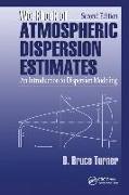 Workbook of Atmospheric Dispersion Estimates