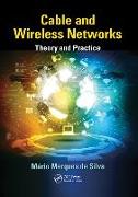 Cable and Wireless Networks