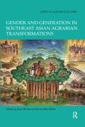 Gender and Generation in Southeast Asian Agrarian Transformations