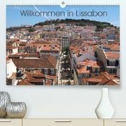 Willkommen in Lissabon (Premium, hochwertiger DIN A2 Wandkalender 2021, Kunstdruck in Hochglanz)