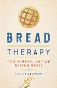 Bread Therapy