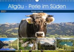 Allgäu - Perle im Süden (Wandkalender 2021 DIN A3 quer)