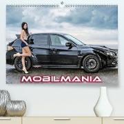 Mobilmania (Premium, hochwertiger DIN A2 Wandkalender 2021, Kunstdruck in Hochglanz)