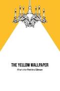 The Yellow Wallpaper