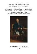 Aristoi - Nobiles - Adelige