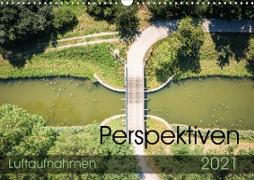 Perspektiven (Wandkalender 2021 DIN A3 quer)