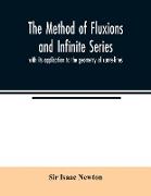 The method of fluxions and infinite series