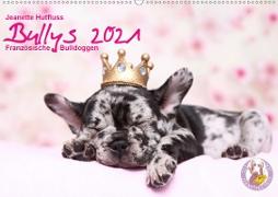 Bullys - Französische Bulldoggen 2021 (Wandkalender 2021 DIN A2 quer)