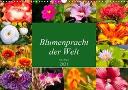 Blumenpracht der Welt (Wandkalender 2021 DIN A3 quer)